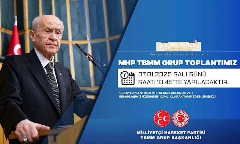 MHP TBMM Grup Toplantısı Yarın Gerçekleşiyor