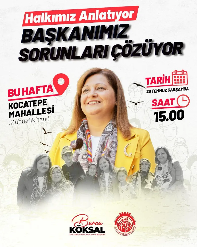 Afyonkarahisar Belediyesi Mahalle Buluşmaları 23 Temmuzda Kocatepe Mahallesi