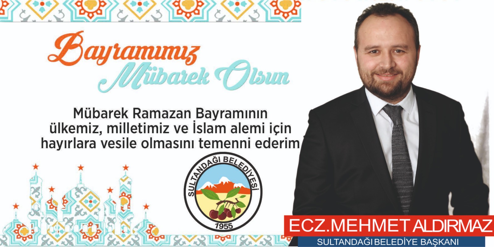 Başkan Aldırmaz’dan Ramazan Bayramı mesajı