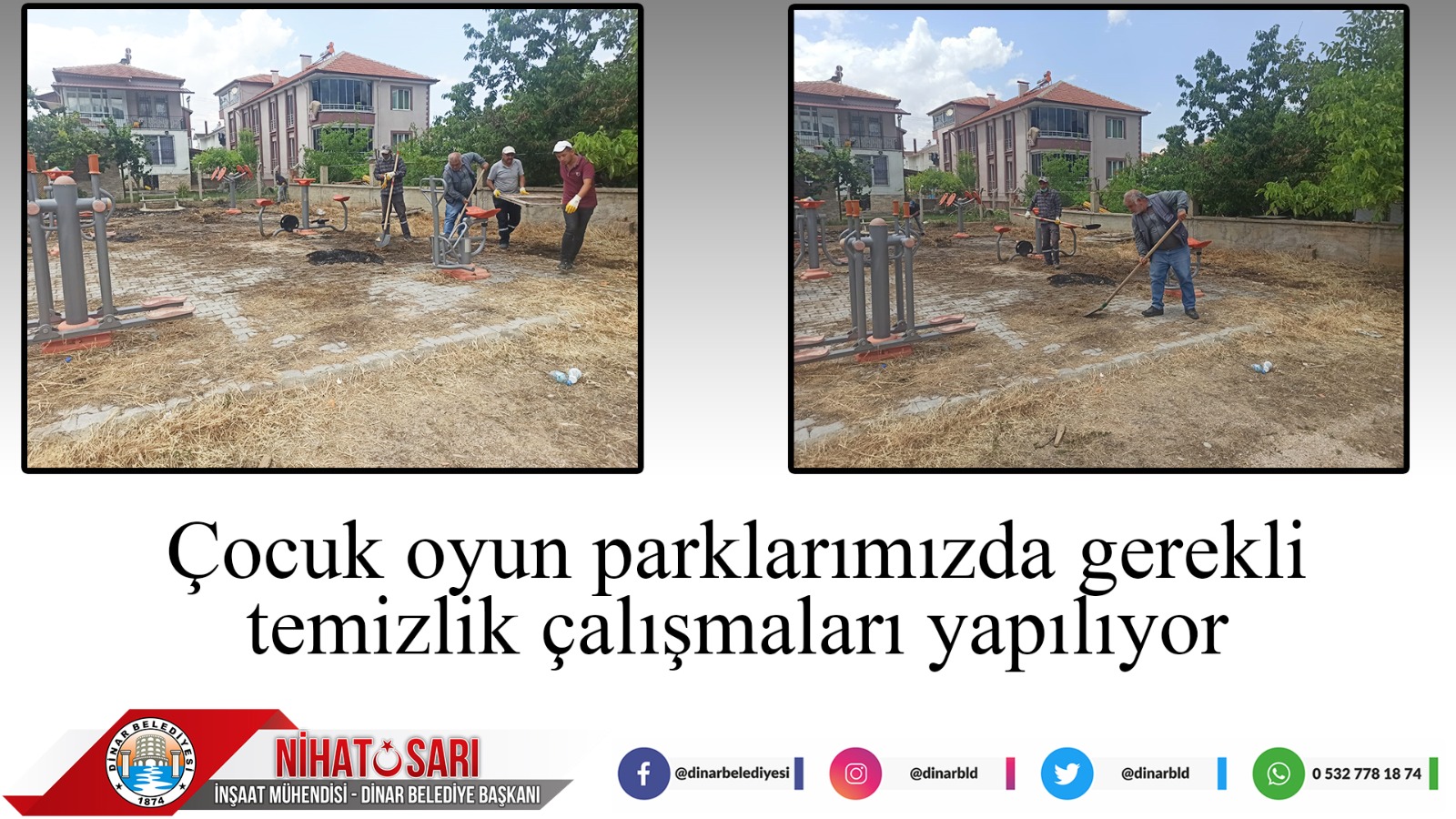 Dinar’da oyun parklarına temizlik çalışması