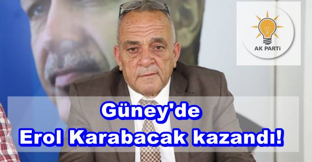 Güney Erol Karabacak dedi