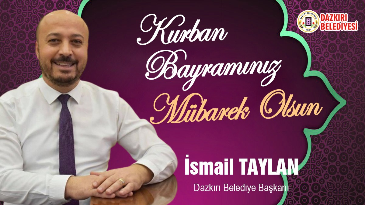 Başkan Taylan’dan Kurban Bayramı mesajı